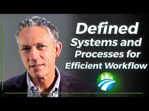 Defined Systems And Processes For Efficient Workflow | Workflow Mapping - John Waters