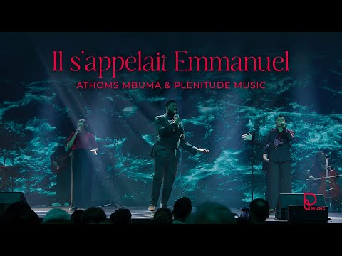 Il s'appelait Emmanuel (Marcel Boungou)  | Athom's Mbuma & Plenitude Music