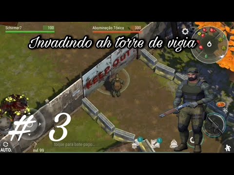 Last Day On Earth #3 / Invadindo a torre de vigia