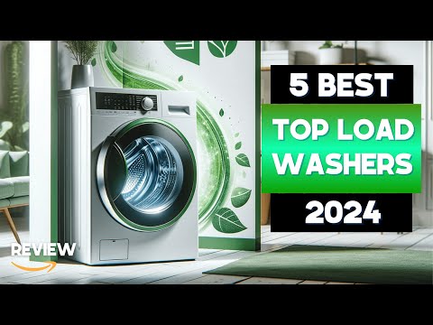 5 Best Top-Load Washers 2024 - The Only 5 You Should Consider Today