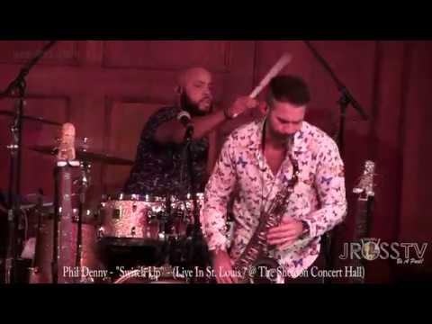 James Ross @ (Saxophonist) Phil Denny - "Switch Up" - www.Jross-tv.com (St. Louis)
