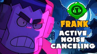 ACTIVE NOISE CANCELING - Frank Gadget Unlock | Most Cool Person | Brawl Stars | GAMEPLAYER |