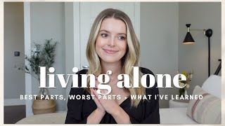 LIVING ALONE: What I