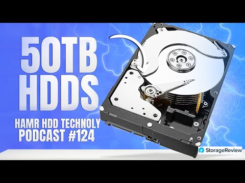 124: 50TB HDDs - How HAMR Makes it Happen