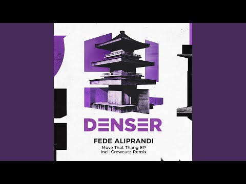 Move That Thang (Crewcutz Remix)