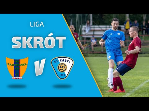 LIGA | Skrót: Gajowianka Gaj - KS Kabel (28.08.2021)