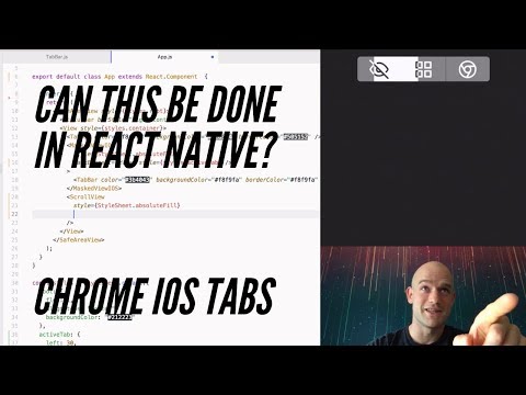 Google Chrome iOS Tabs - “Can it be done in React Native?”