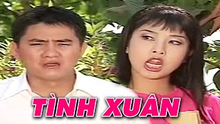 Hài Xưa " Tình Xuân " Hài Kiều Oanh, Anh Vũ Hay Nhất