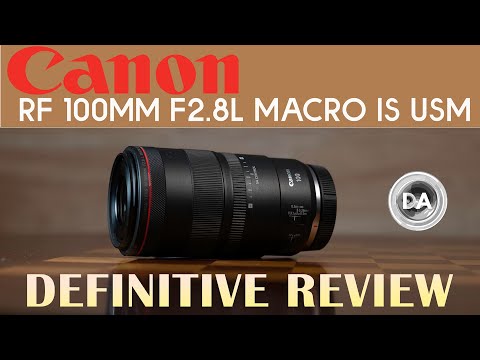 External Review Video RqEsTbMelek for Canon RF 100mm F2.8 L Macro IS USM Full-Frame Lens (2021)