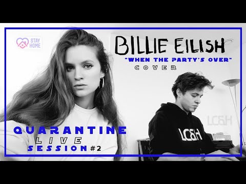 Laura Crowe & Him - When The Party's Over (Billie Eilish Cover)