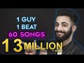 1 GUY 1 BEAT 60 SONGS Aarij Mirza Mashup