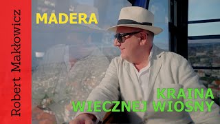 Madera, Kraina wiecznej wiosny (odc. 160)