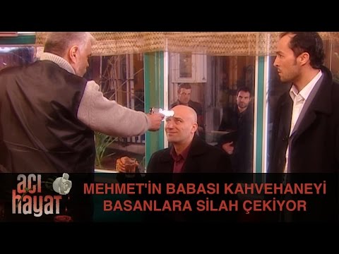 Mehmet'in Babası Kahvehaneyi Basanlara Silah Çekiyor - Acı Hayat 8.Bölüm