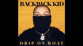 Drip on Boat - The Backpack Kid  feat. Swag Hollywood
