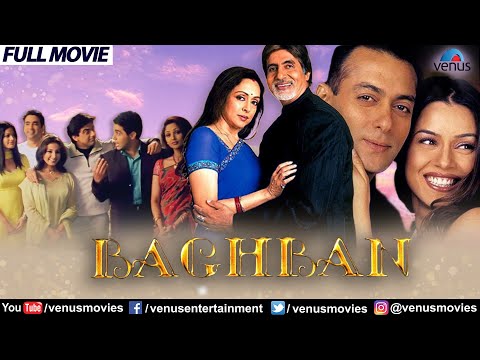 BAGHBAN – Bollywood Full Movies | Hindi Full Movie | Amitabh Bachchan, Hema Malini, Salman Khan