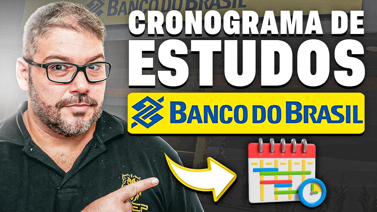 Cronograma de Estudos Para o Concurso do Banco do Brasil