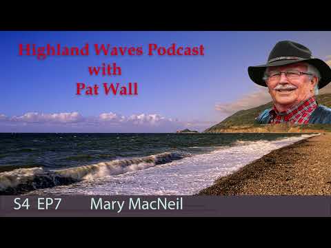 S4 EP7  Mary MacNeil