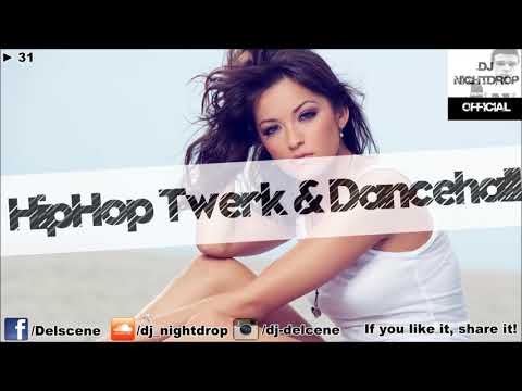 31 | Best Black HipHop RnB Twerk & Dancehall Urban Rap Club Mix 2016 | by DJ Nightdrop