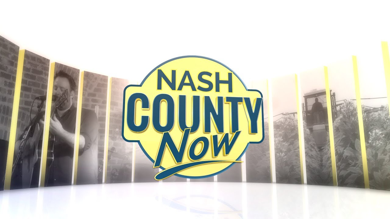 Nash County Now - Episode 9