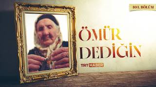 Ömür Dediğin 404. Bölüm
