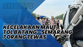 Kecelakaan Maut di Tol Batang-Semarang, 7 Orang Dikabarkan Meninggal Dunia, Diduga Sopir Ngantuk