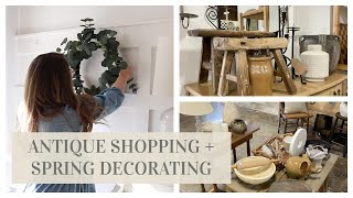 ANTIQUE SHOP WITH ME + SPRING DECORATING