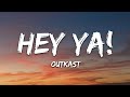 OutKast - Hey Ya! (Lyrics)