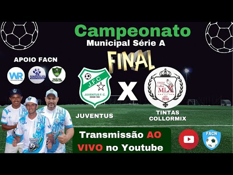 FUT10 FACN#315 CAMPEONATO MUNICIPAL SÉRIE A 2023 🏆FINAL🏆 ⚽ TINTAS COLLORMIX ❌ JUVENTUS