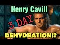 Henry Cavill - 3 Day Dehydration Plan - How He SHOULD HAVE Prepared For His Tub Scene In The Witcher