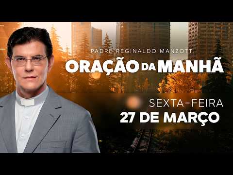 ORAÇÃO  DA MANHÃ