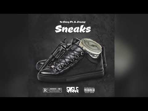 Sneaks Ft S.Crump