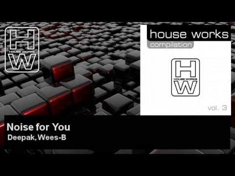 Deepak, Wees-B - Noise for You