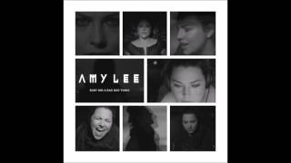 Amy Lee - Baby Did a Bad, Bad Thing