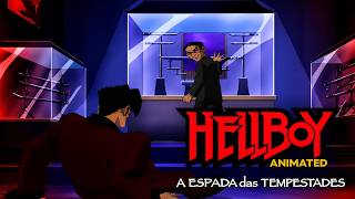Hellboy: A Espada das Tempestades | Animação e ação | CINEMA EM CASA