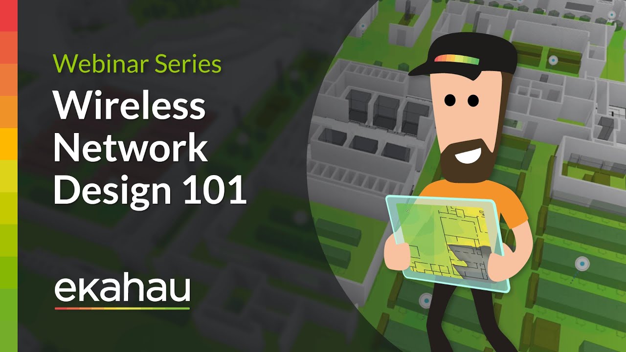 Wireless Network Design 101 | Ekahau webinar