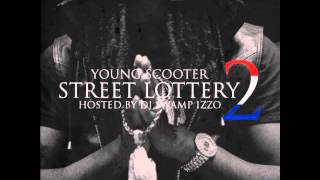 Young Scooter - Runnin' Outta Money | Street Lottery 2