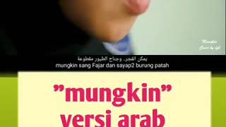 Download lagu 'mungkin versi arab' mp3 Download lagu 'mungkin versi arab' mp3