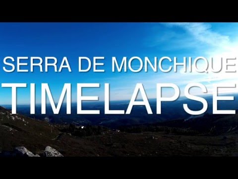 Serra de Monchique Timelapse @Algarve - Portugal