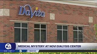 Novi police investigate death, multiple illnesses following dialysis treatments