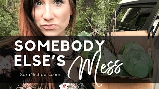 Somebody Else’s Mess - How to Make a Change