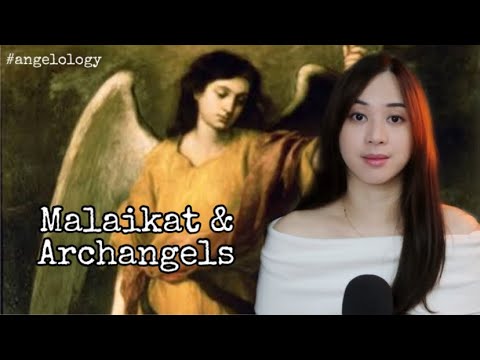 Archangels dan Tingkatan Para Malaikat (Angelology)