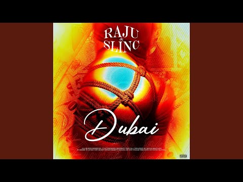 Dubai (feat. Slinc)