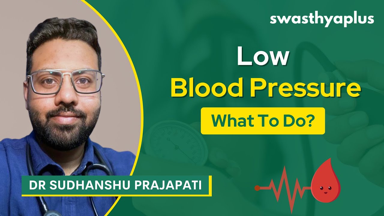 Hypotension: How to Treat? | Low Blood Pressure | Dr Sudhanshu Prajapati