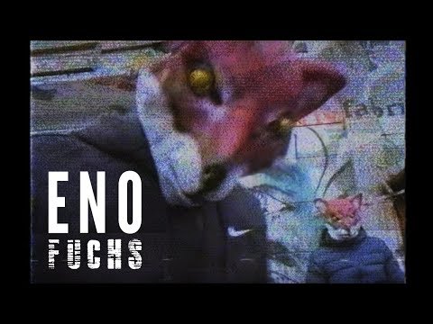 ENO - Fuchs ► Prod. von Hitnapperz (Official Video)