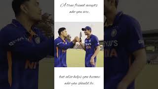 shubman gill ishan kishan friendship whatsapp status tamil #cricketer #crush #love #cute #instagram