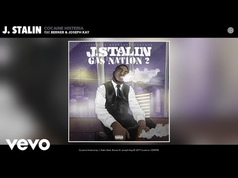 J. Stalin - Cocaine Histeria (Audio) ft. Berner, Joseph Kay