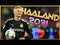 Erling Haaland 2021 -  Welcome To Real Madrid - Insane Speed, Skills & Goals - HD