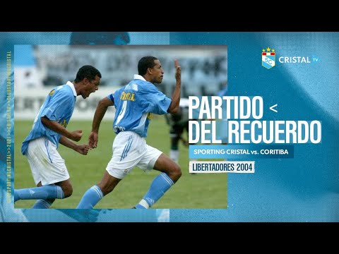 Partido del recuerdo: Sporting Cristal 4-1 Coritiba (Libertadores 2004)
