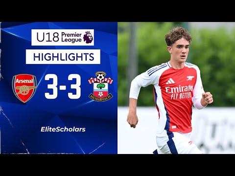 What a comeback 😧 Arsenal vs Southampton | 3 - 3 | U18 Premier League Highlights | 14/09/24