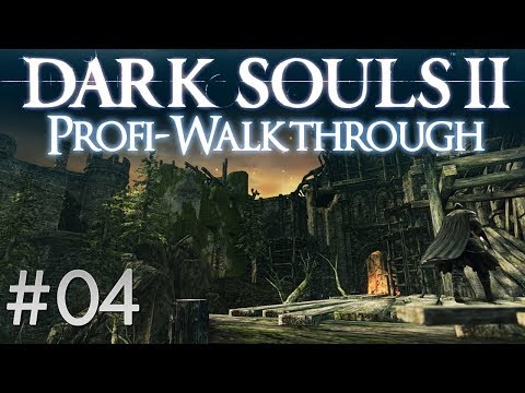 Dark Souls 2 Profi Walkthrough #04 | Kardinalsturm